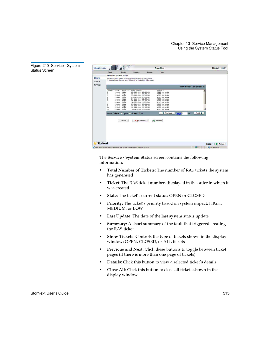 Quantum 6-01658-01 manual StorNext User’s Guide 315 