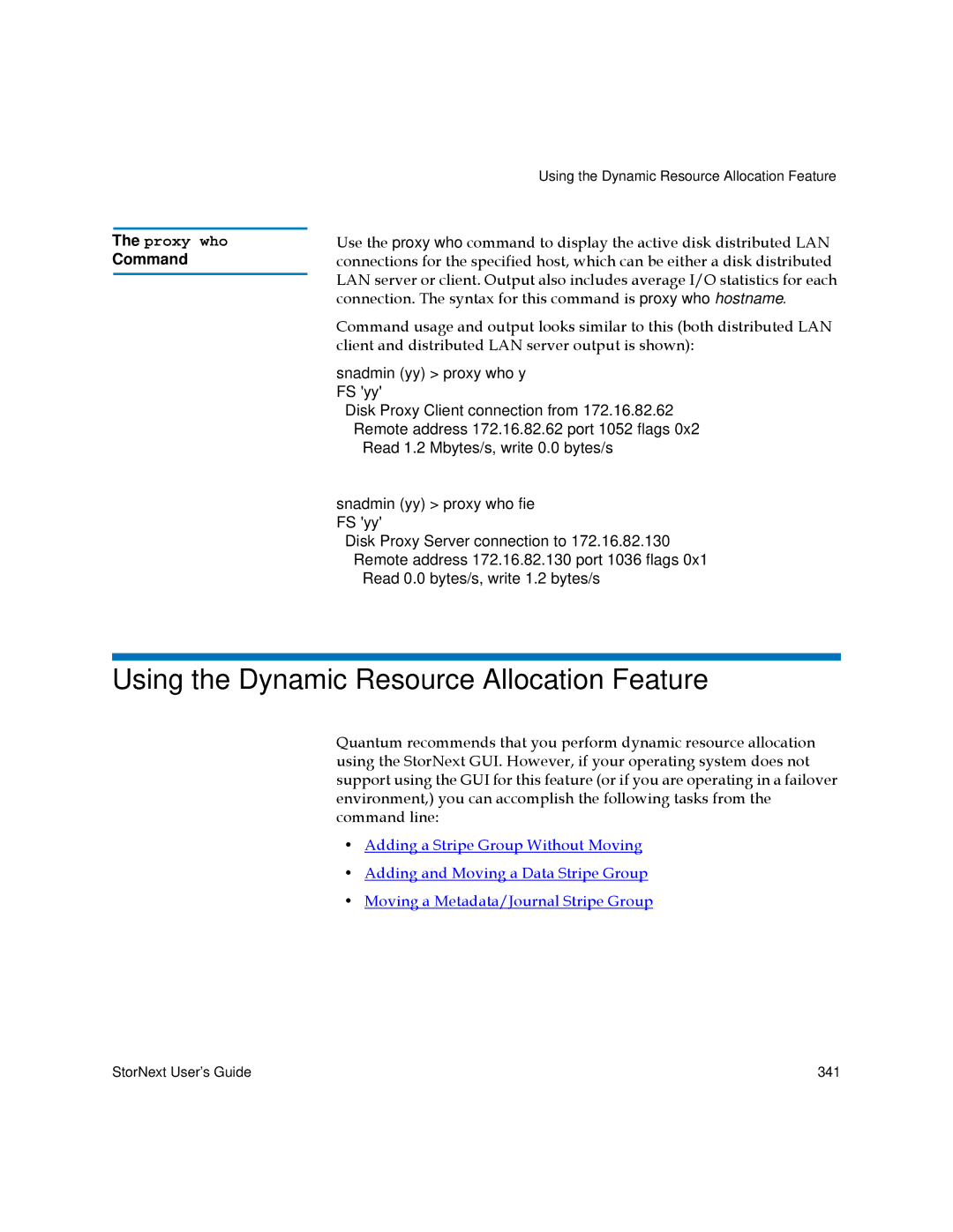 Quantum 6-01658-01 manual Using the Dynamic Resource Allocation Feature, Proxy who Command 