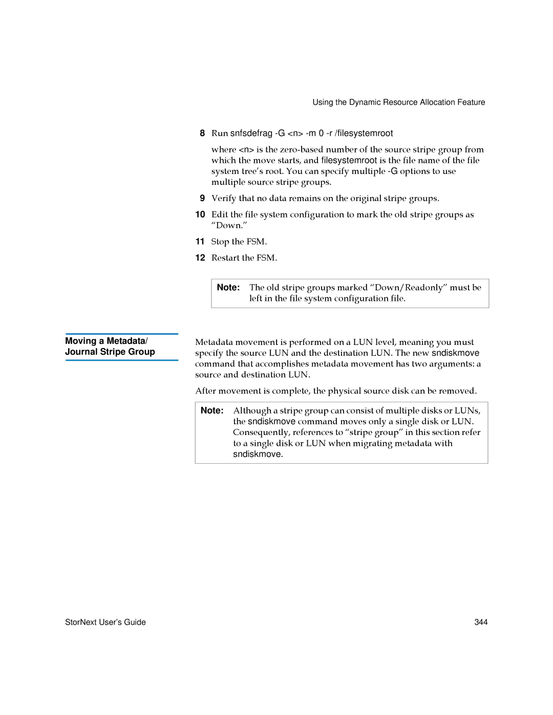 Quantum 6-01658-01 manual Moving a Metadata/ Journal Stripe Group 