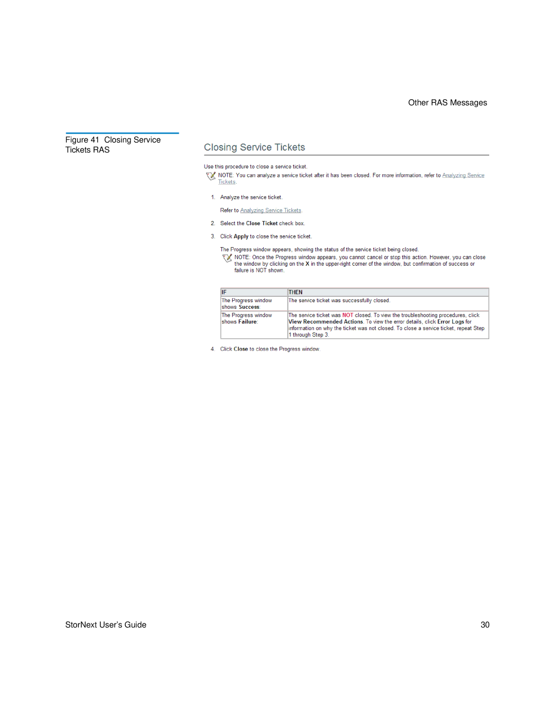 Quantum 6-01658-01 manual Closing Service Tickets RAS StorNext User’s Guide 