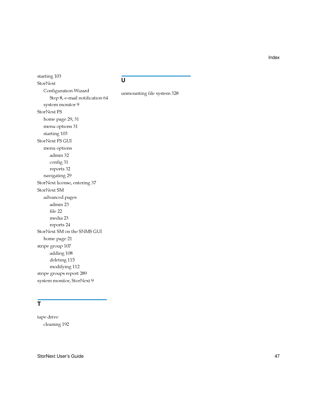 Quantum 6-01658-01 manual Unmounting file system 