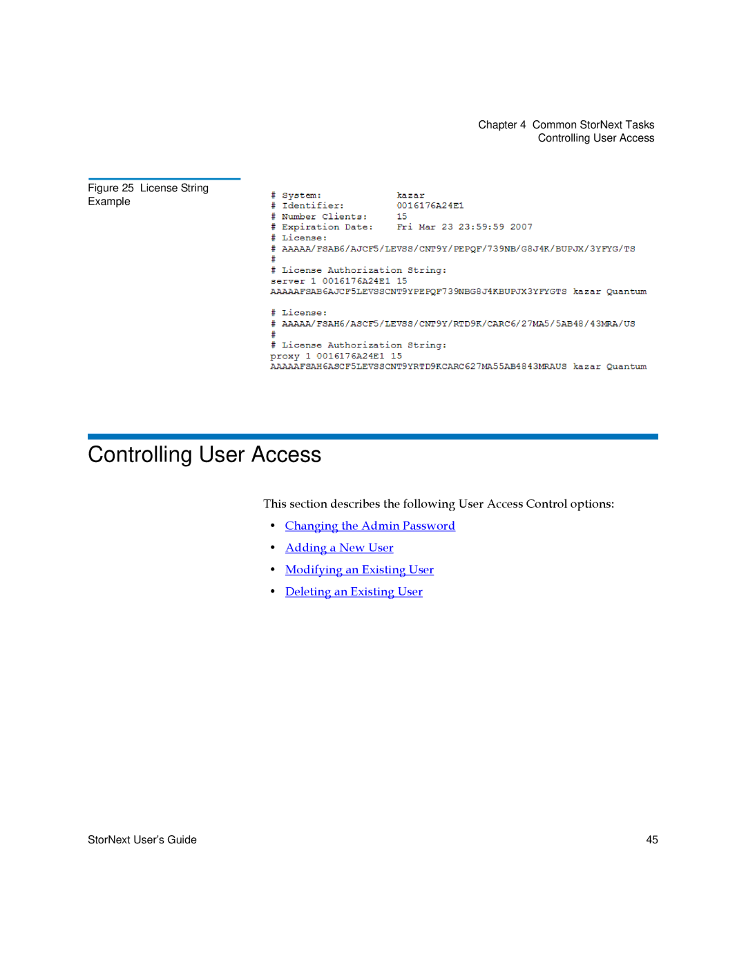 Quantum 6-01658-01 manual Controlling User Access, License String Example 