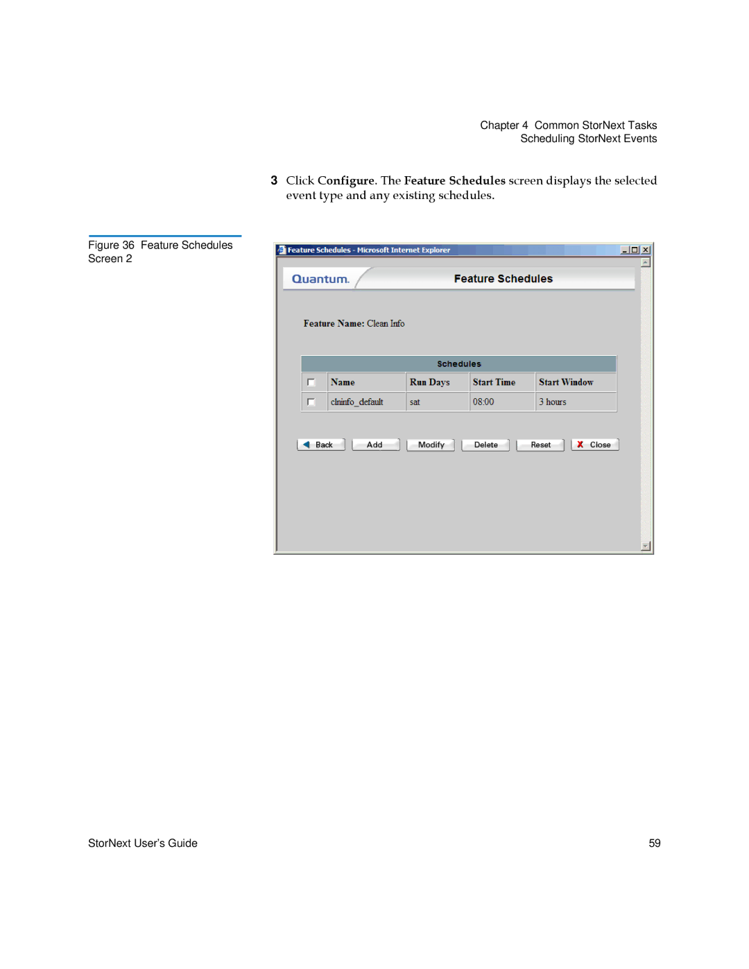 Quantum 6-01658-01 manual Feature Schedules Screen StorNext User’s Guide 