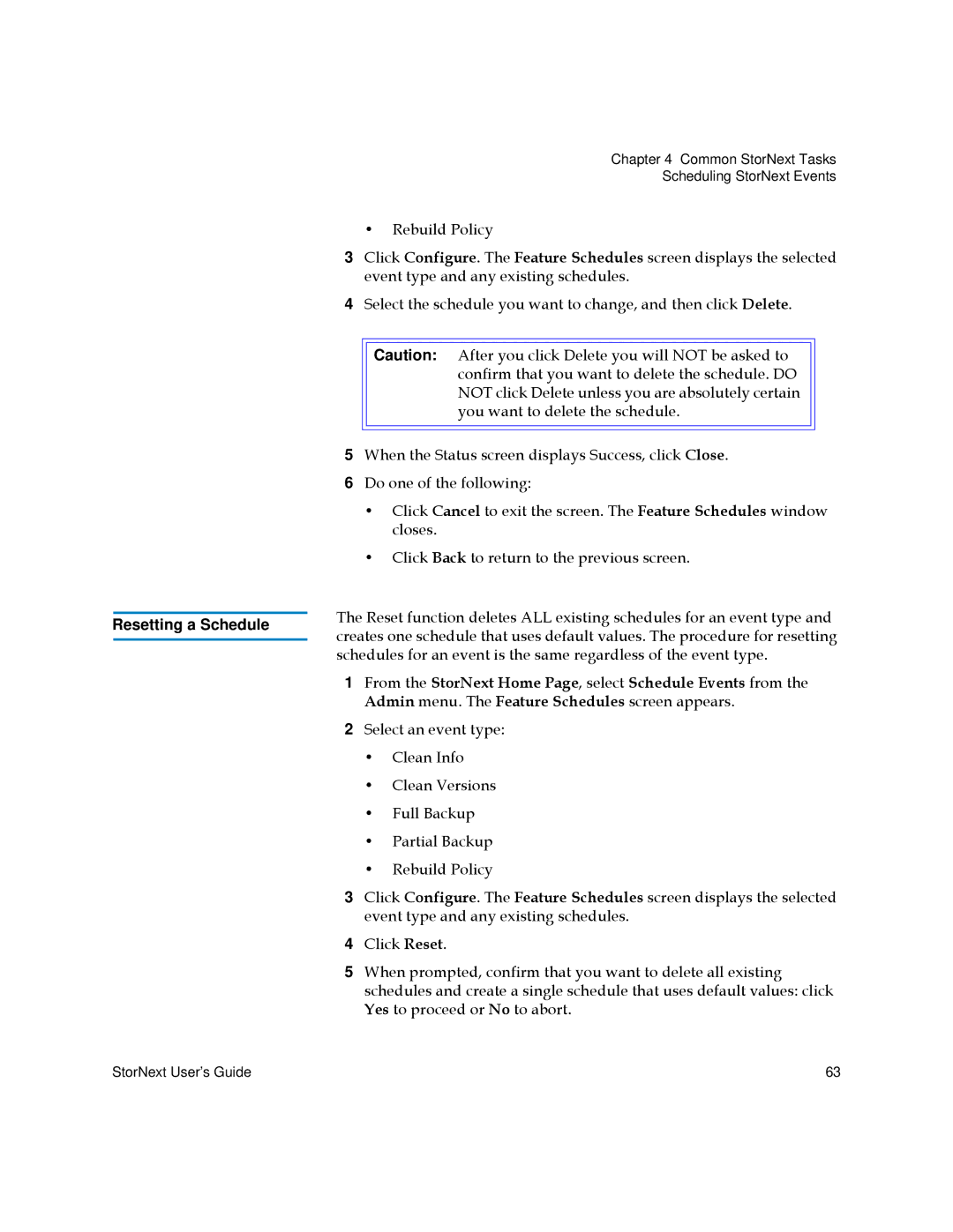 Quantum 6-01658-01 manual Resetting a Schedule, From the StorNext Home Page , select Schedule Events from 