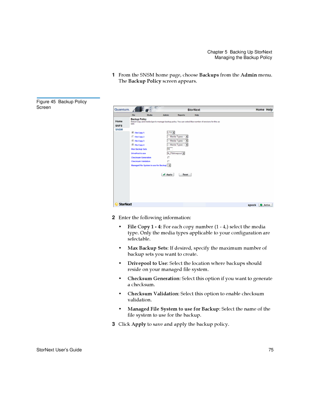 Quantum 6-01658-01 manual Backup Policy Screen 