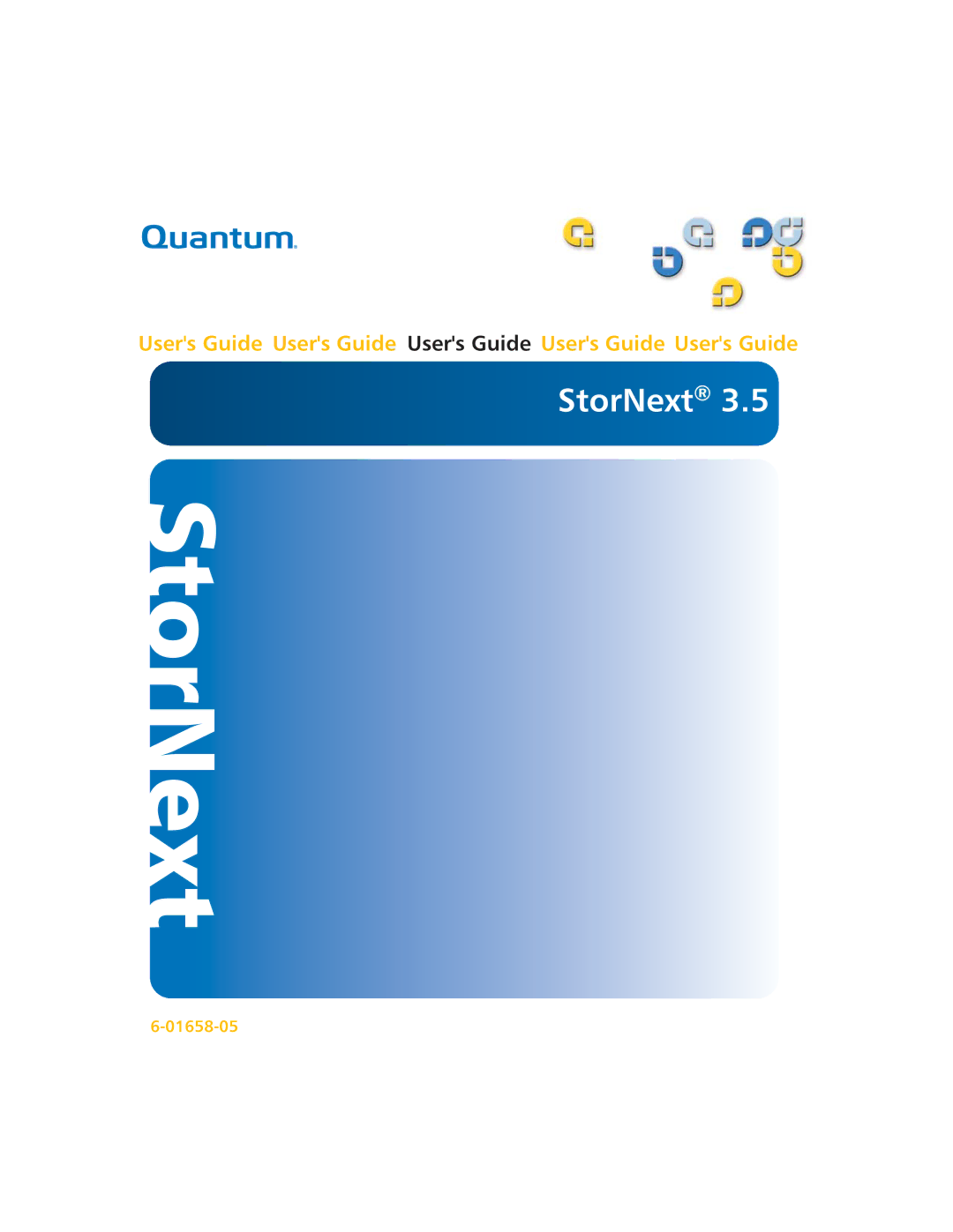 Quantum 6-01658-05 manual StorNext 