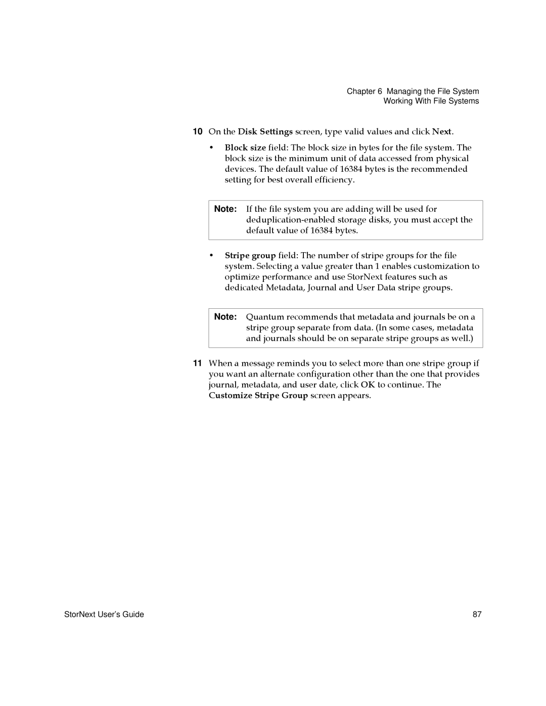 Quantum 6-01658-05 manual Managing the File System Working With File Systems 