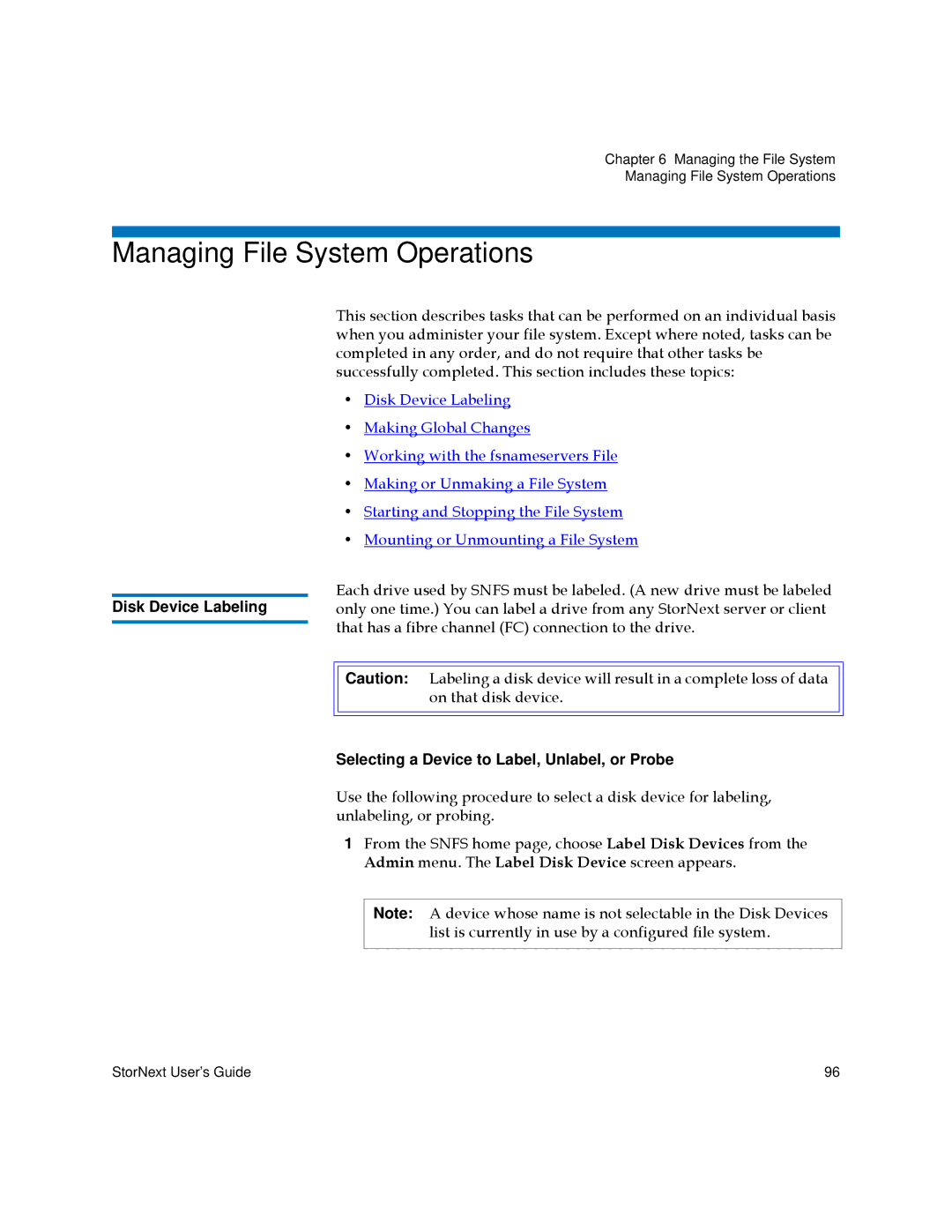 Quantum 6-01658-05 manual Managing File System Operations, Selecting a Device to Label, Unlabel, or Probe 