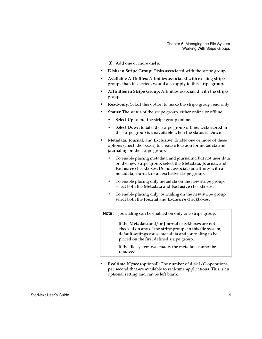 Quantum 6-01658-05 manual StorNext User’s Guide 119 