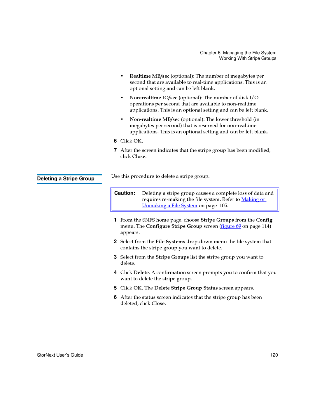 Quantum 6-01658-05 manual Use this procedure to delete a stripe group, Deleting a Stripe Group 