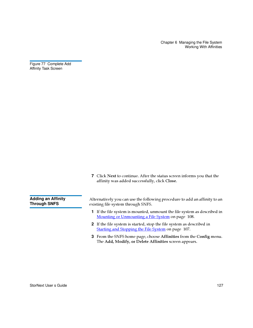 Quantum 6-01658-05 manual Adding an Affinity Through Snfs, Complete Add Affinity Task Screen 