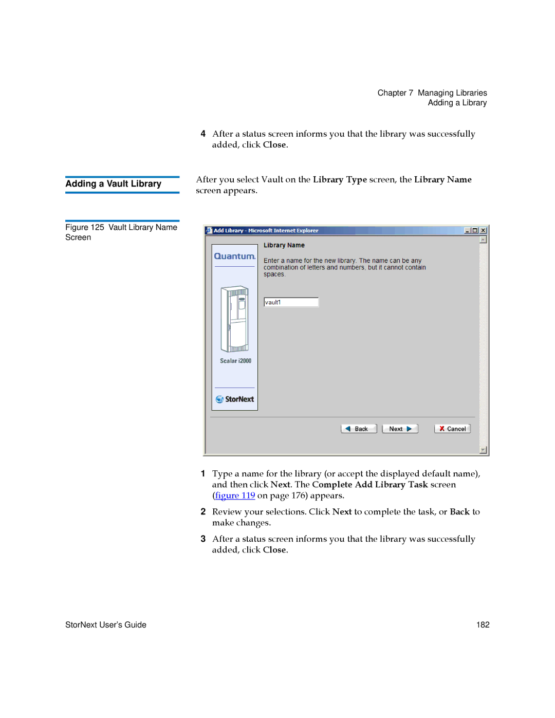 Quantum 6-01658-05 manual Adding a Vault Library, Vault Library Name Screen 