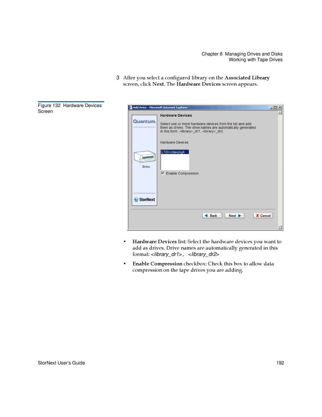 Quantum 6-01658-05 manual Hardware Devices Screen 