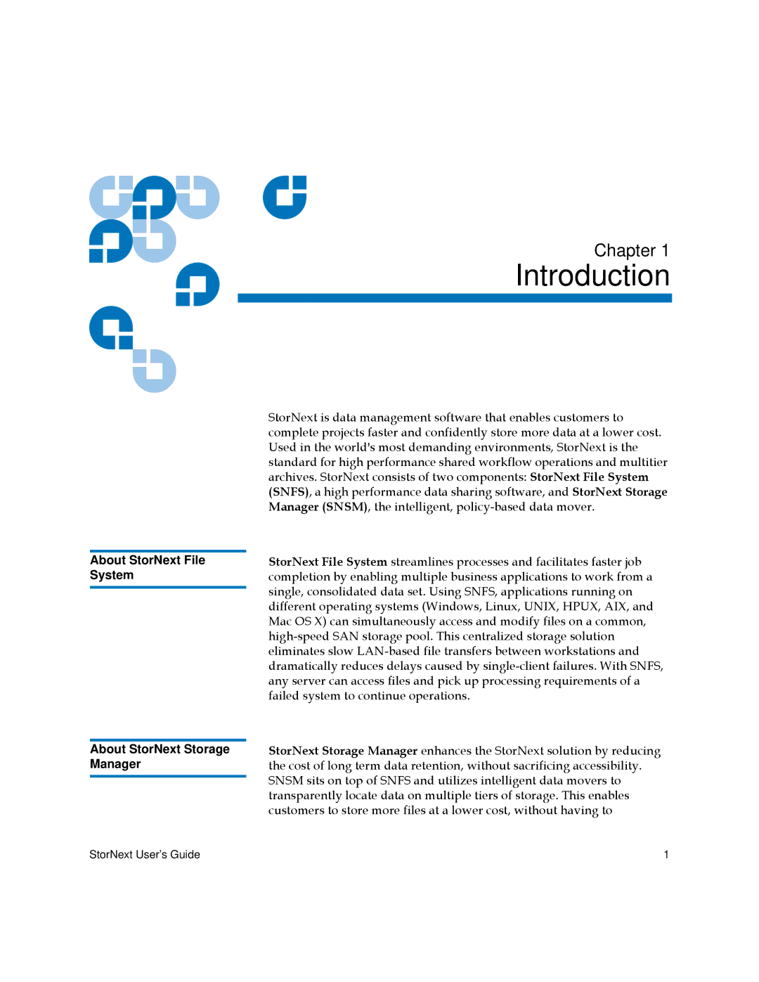 Quantum 6-01658-05 manual Introduction, About StorNext File System, About StorNext Storage Manager 