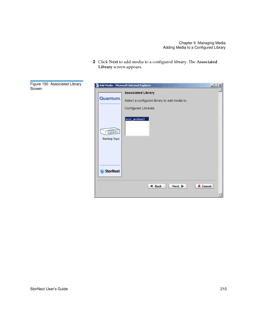 Quantum 6-01658-05 manual Associated Library Screen StorNext User’s Guide 210 