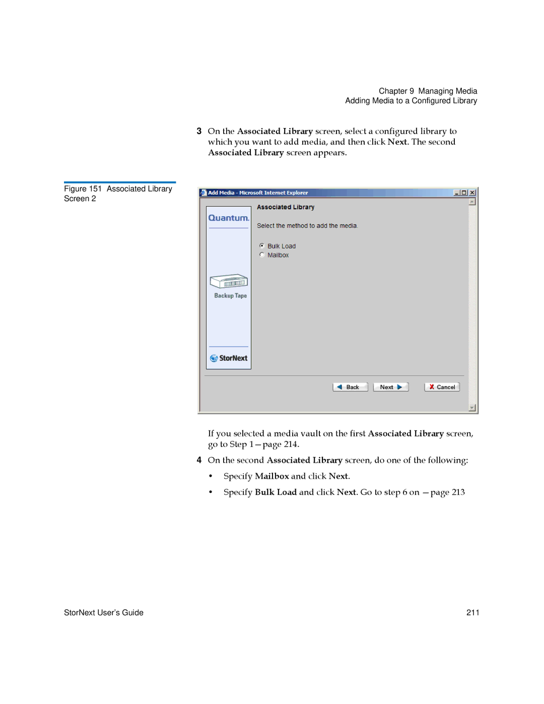 Quantum 6-01658-05 manual StorNext User’s Guide 211 