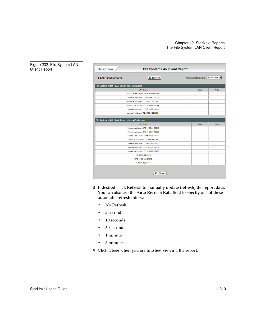 Quantum 6-01658-05 manual StorNext User’s Guide 310 