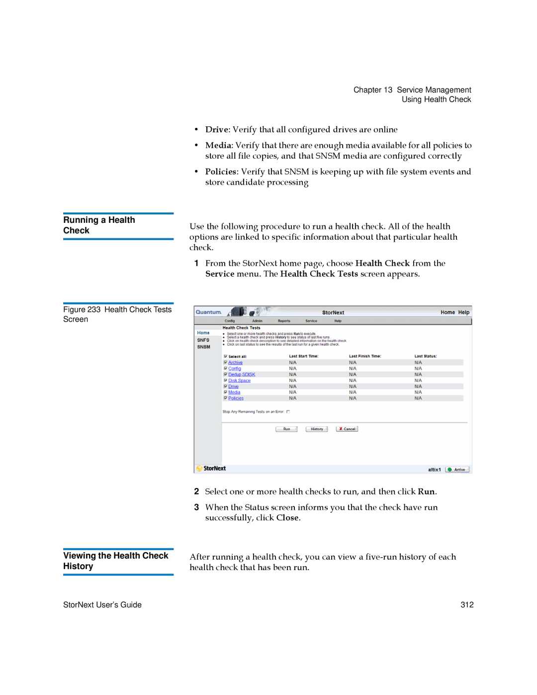 Quantum 6-01658-05 manual Running a Health Check, Viewing the Health Check, History 