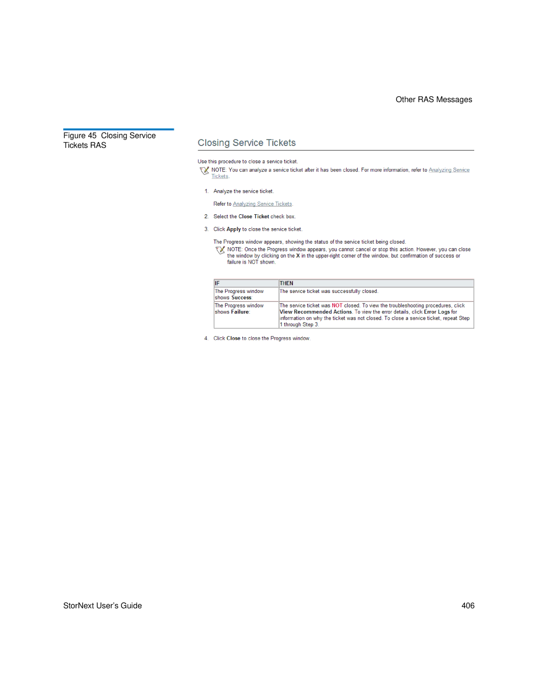 Quantum 6-01658-05 manual Closing Service Tickets RAS StorNext User’s Guide 406 