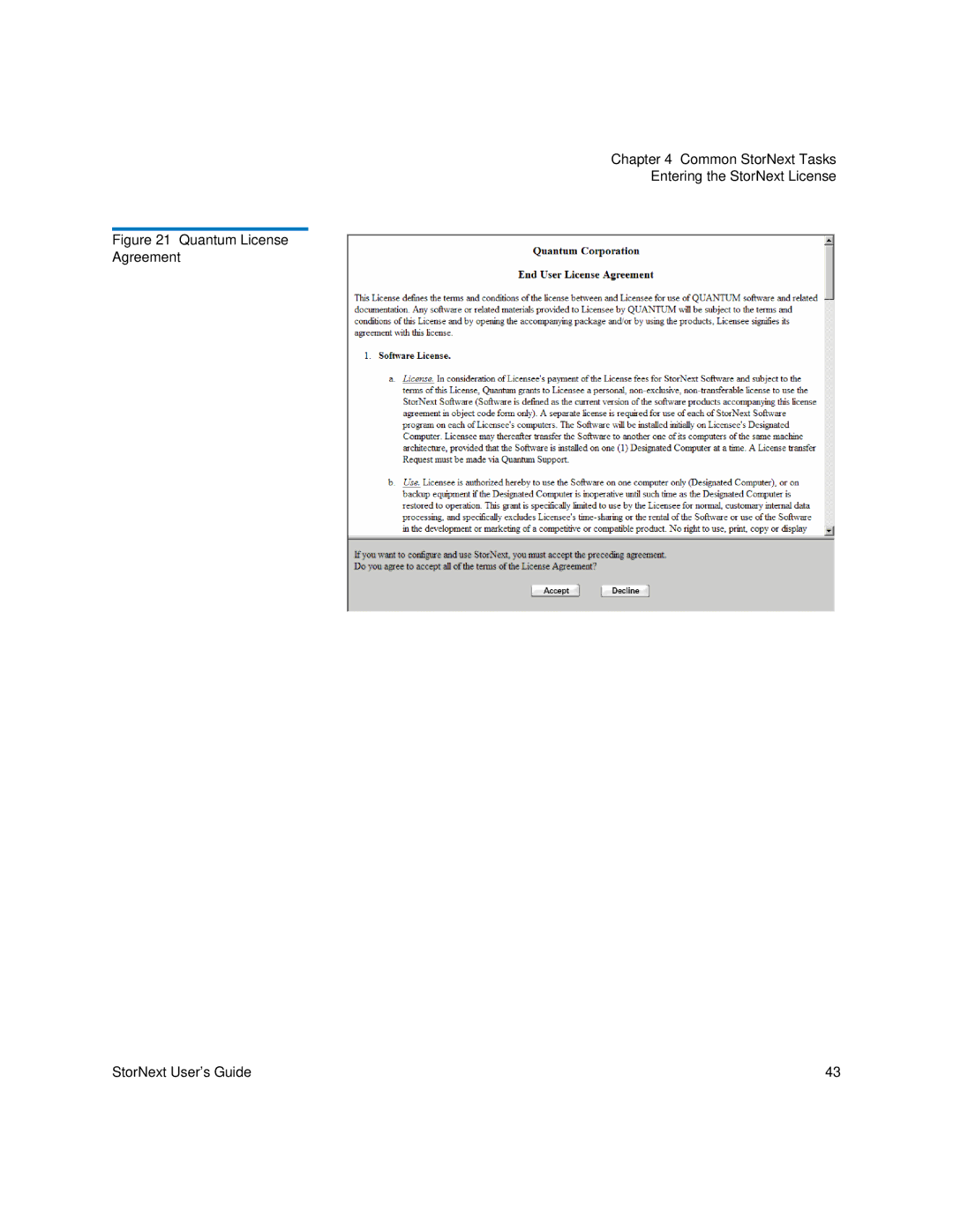 Quantum 6-01658-05 manual Quantum License Agreement StorNext User’s Guide 