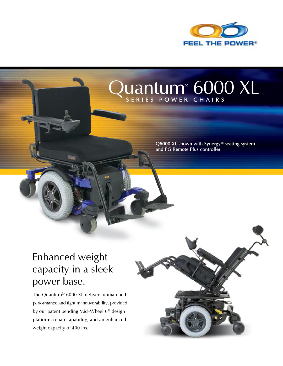 Quantum manual Quantum 6000 XL, Enhanced weight capacity in a sleek power base 