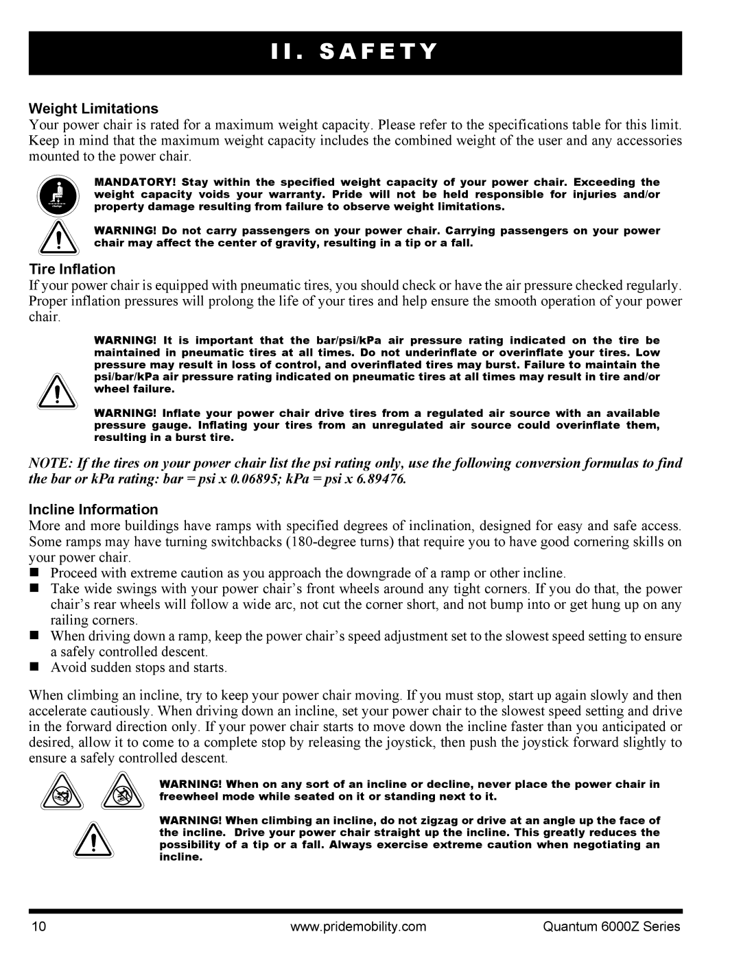 Quantum 6000Z manual Weight Limitations, Tire Inflation, Incline Information 