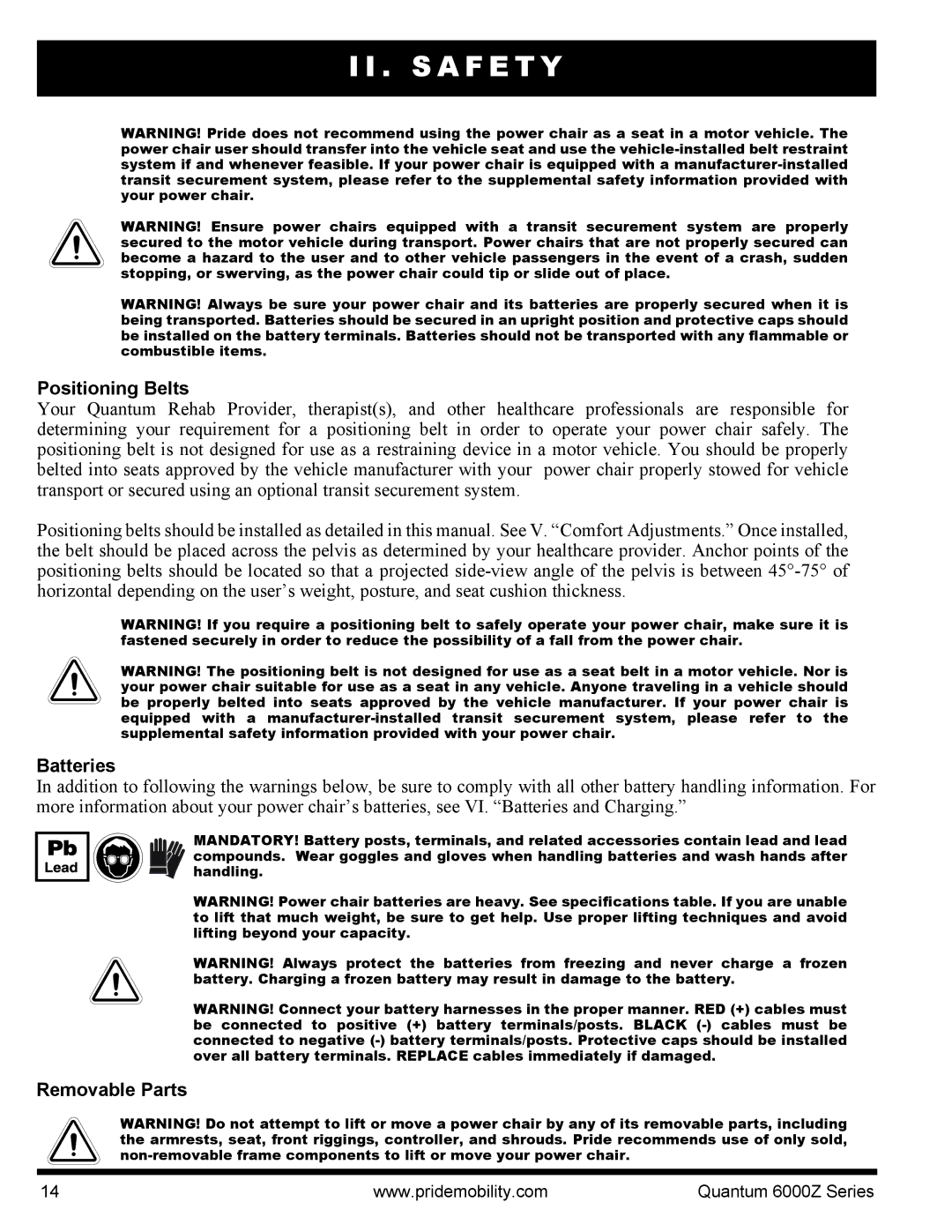 Quantum 6000Z manual Positioning Belts, Batteries, Removable Parts 