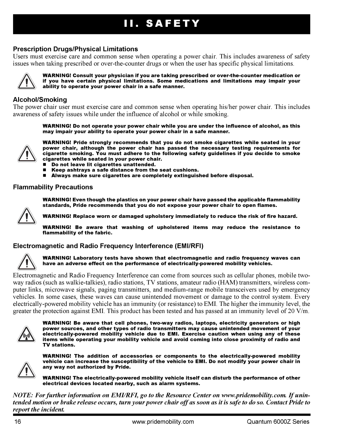 Quantum 6000Z manual Prescription Drugs/Physical Limitations, Alcohol/Smoking 