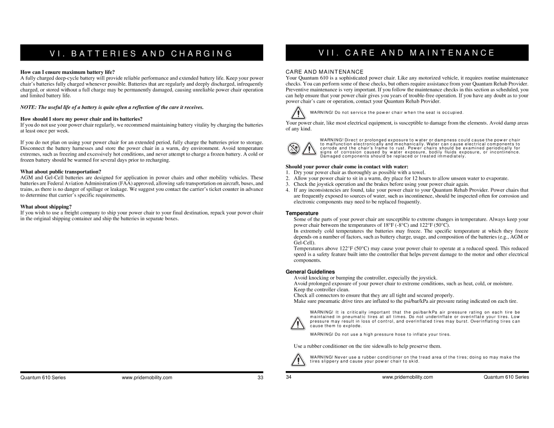 Quantum 610, INFMANU2924 I . C a R E a N D M a I N T E N a N C E, Care and Maintenance, Temperature, General Guidelines 