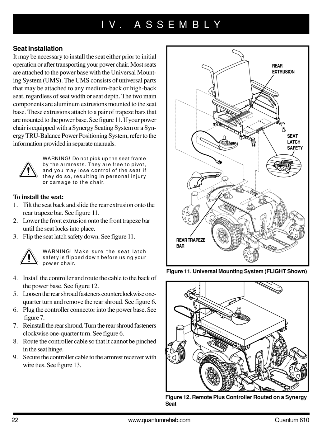 Quantum 610 owner manual Seat Installation, To install the seat 