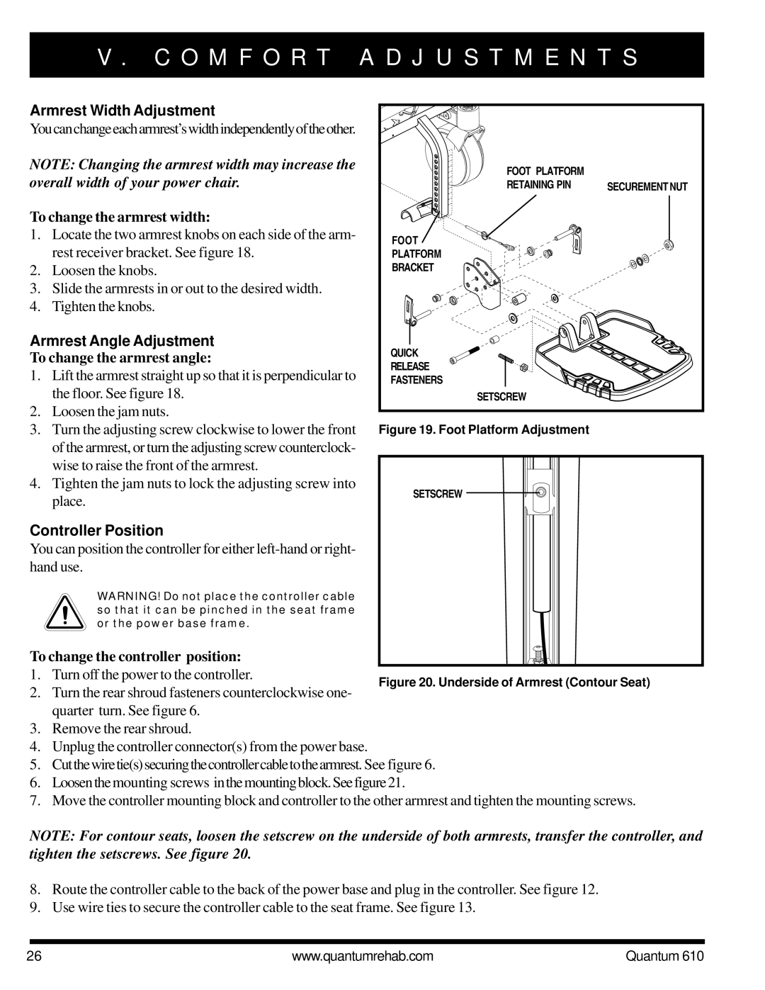 Quantum 610 owner manual Armrest Width Adjustment, Armrest Angle Adjustment, Controller Position 