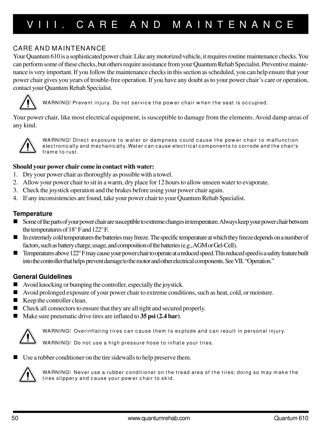 Quantum 610 owner manual I I . C a R E a N D M a I N T E N a N C E, Care and Maintenance, Temperature, General Guidelines 