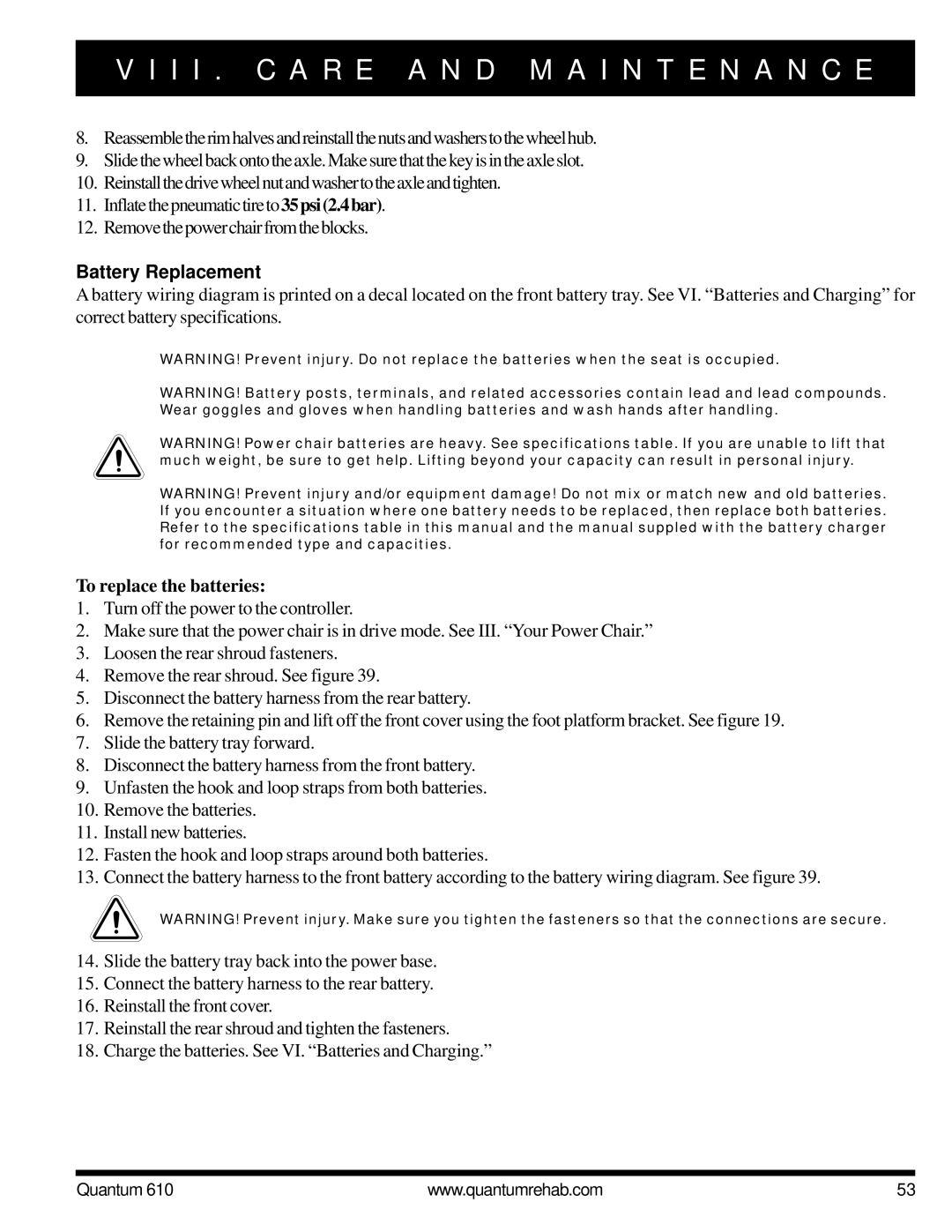 Quantum 610 owner manual Battery Replacement, To replace the batteries 