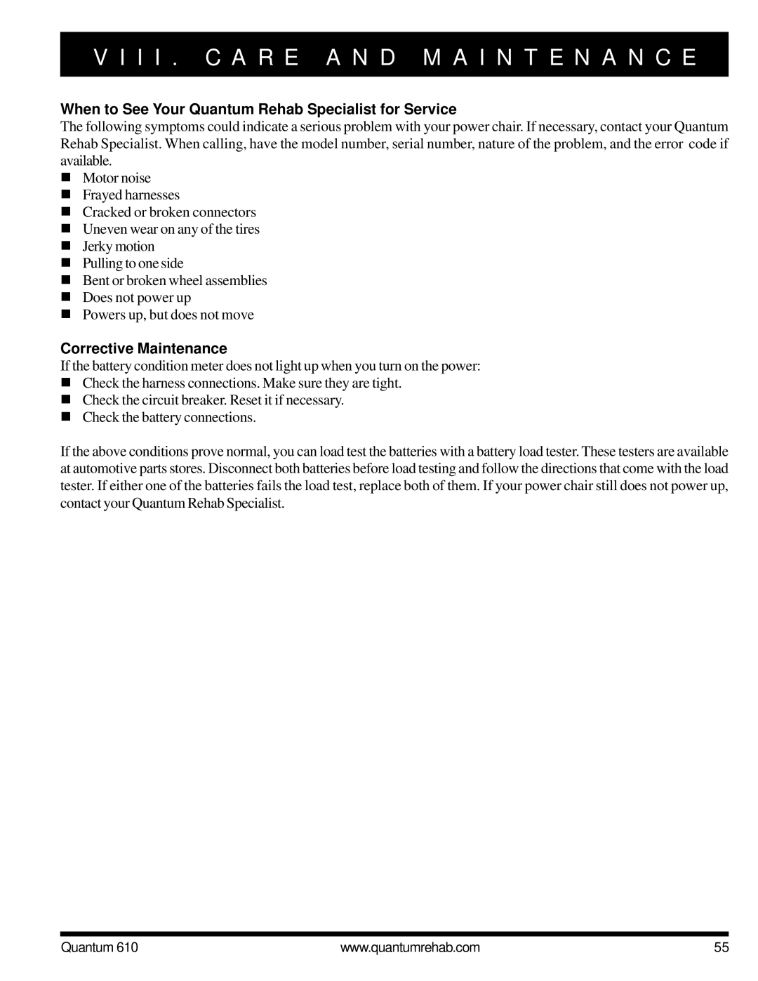 Quantum 610 owner manual When to See Your Quantum Rehab Specialist for Service, Corrective Maintenance 