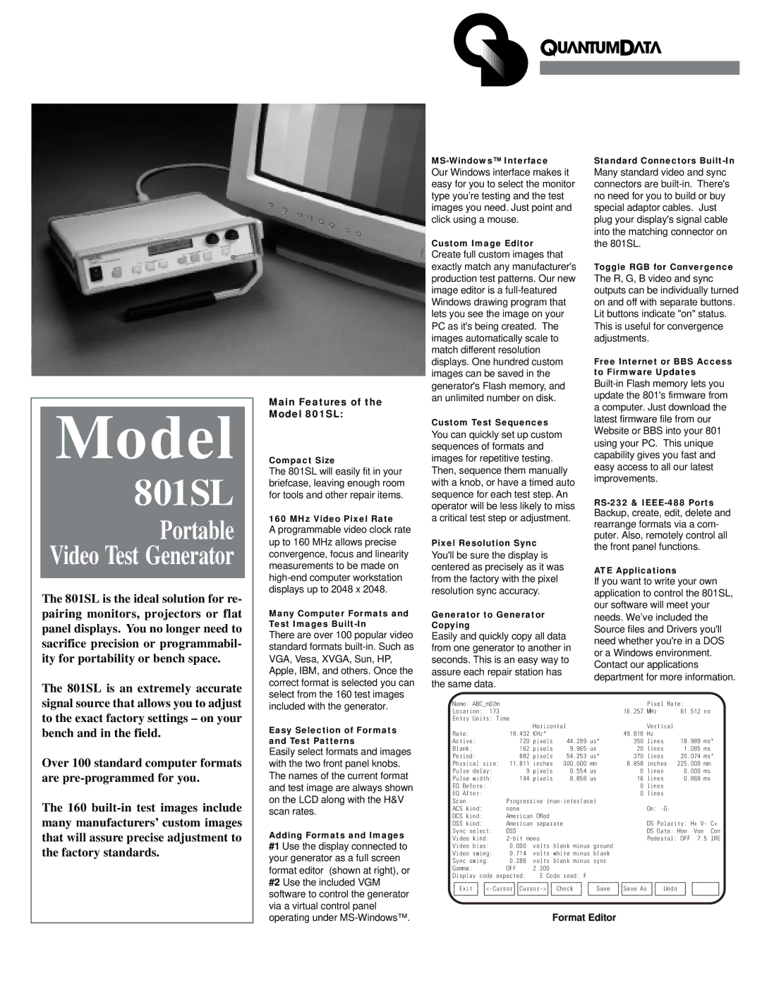 Quantum 801SL manual MS-Windows Interface Standard Connectors Built-In, Compact Size, MHz Video Pixel Rate 