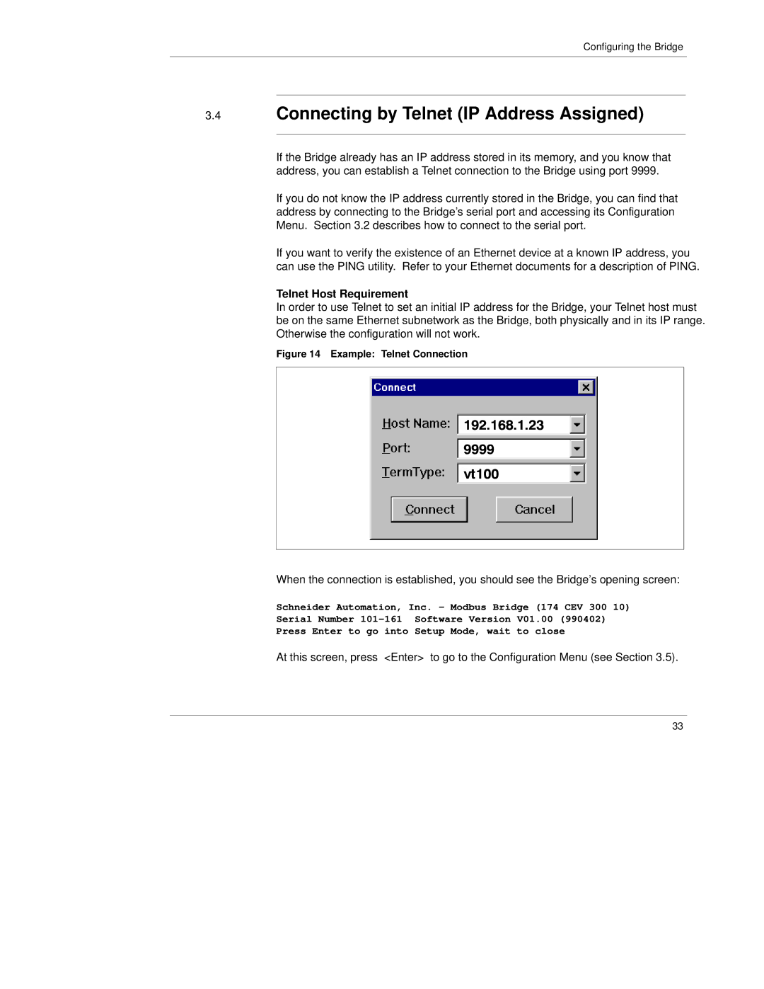 Quantum 890 USE 155 manual Connecting by Telnet IP Address Assigned, Example Telnet Connection 