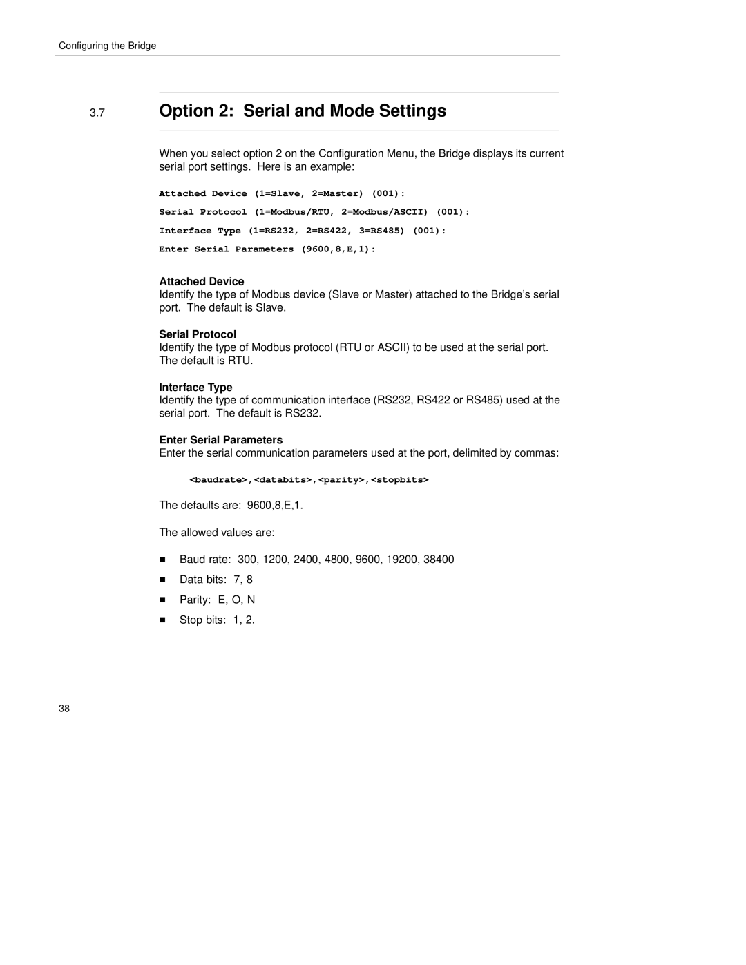 Quantum 890 USE 155 manual Option 2 Serial and Mode Settings, Attached Device, Serial Protocol, Interface Type 