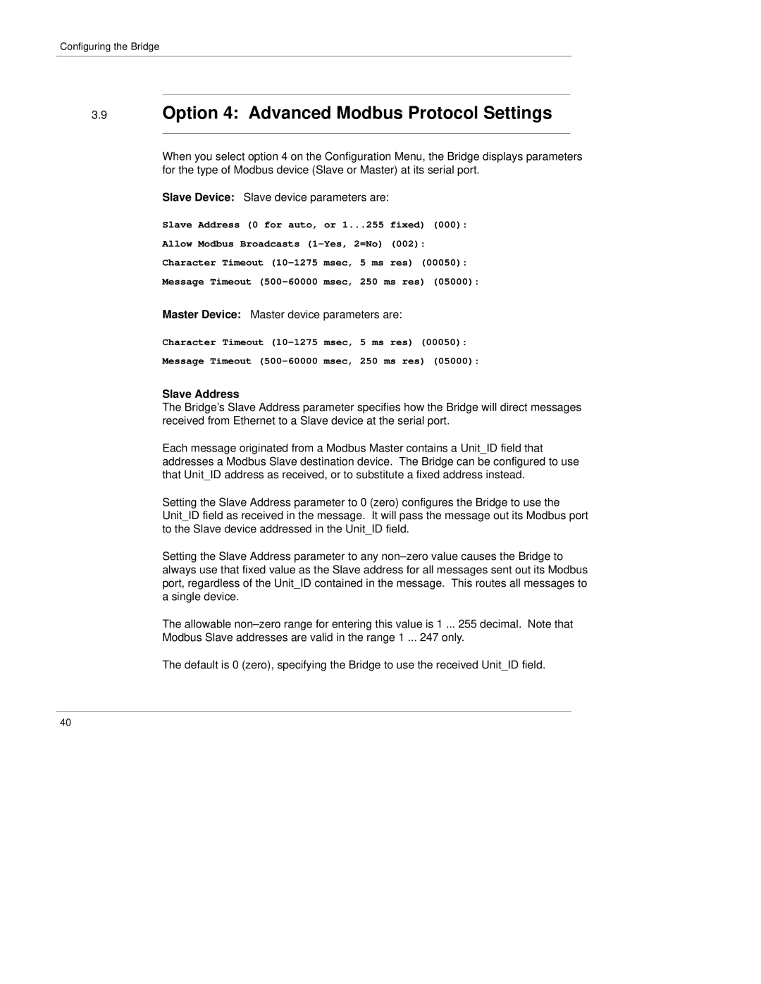 Quantum 890 USE 155 manual Option 4 Advanced Modbus Protocol Settings, Slave Address 