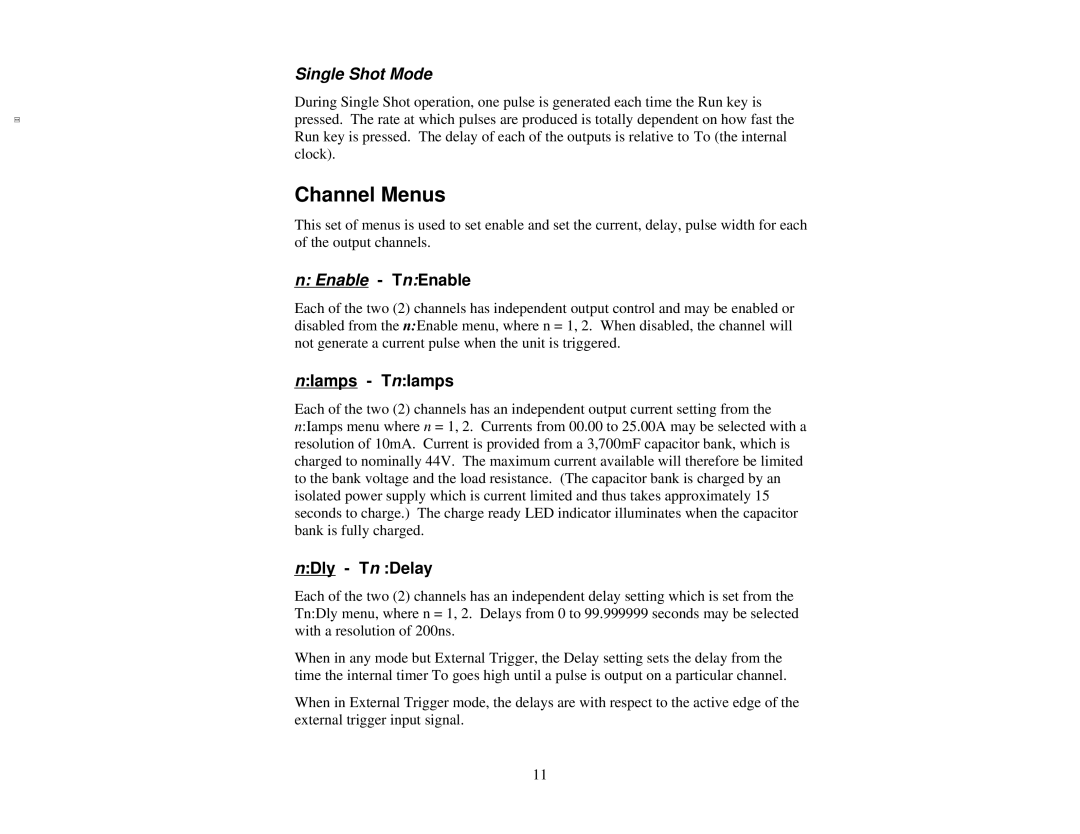 Quantum 9700 user manual Channel Menus, Enable TnEnable, NIamps TnIamps, NDly Tn Delay 