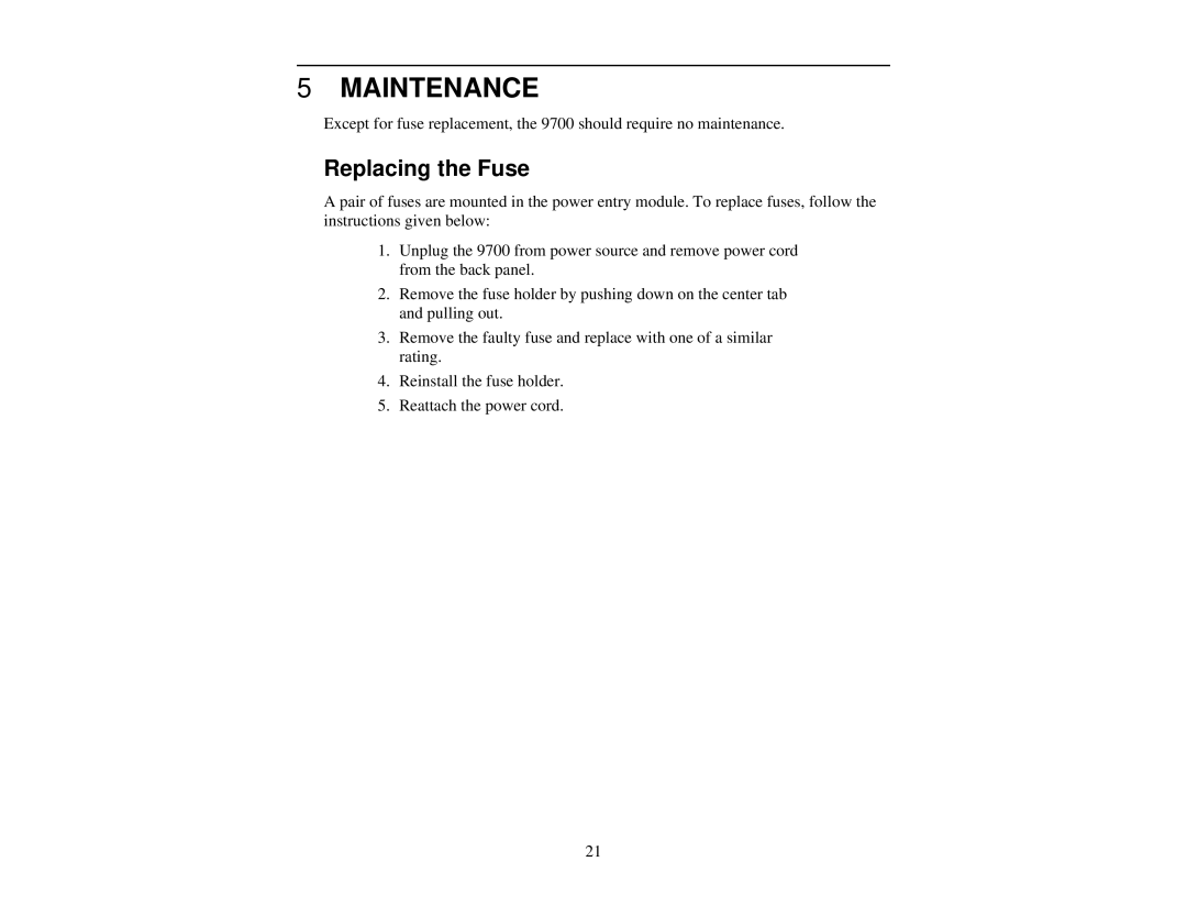 Quantum 9700 user manual Maintenance, Replacing the Fuse 