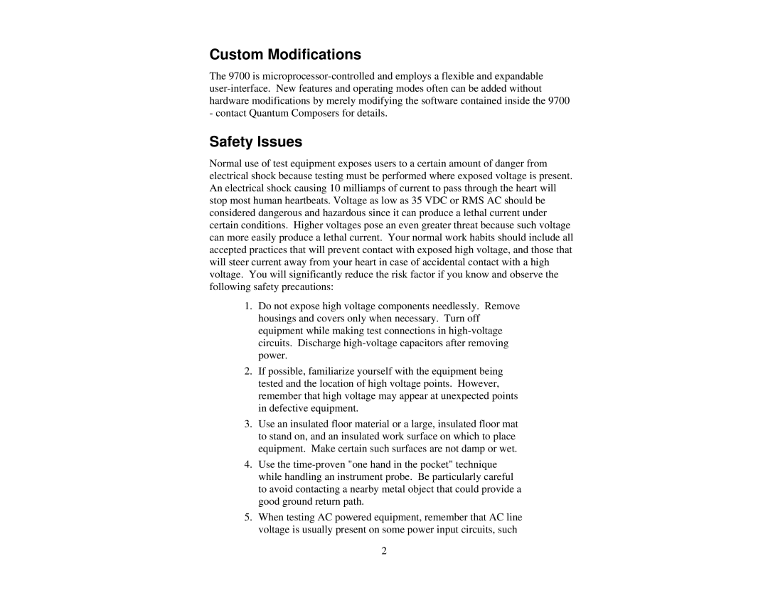 Quantum 9700 user manual Custom Modifications, Safety Issues 