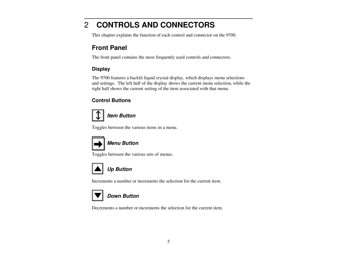 Quantum 9700 user manual Controls and Connectors, Front Panel, Display, Control Buttons 