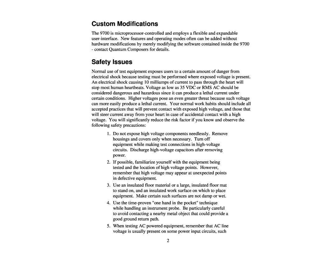 Quantum 9700 user manual Custom Modifications, Safety Issues 