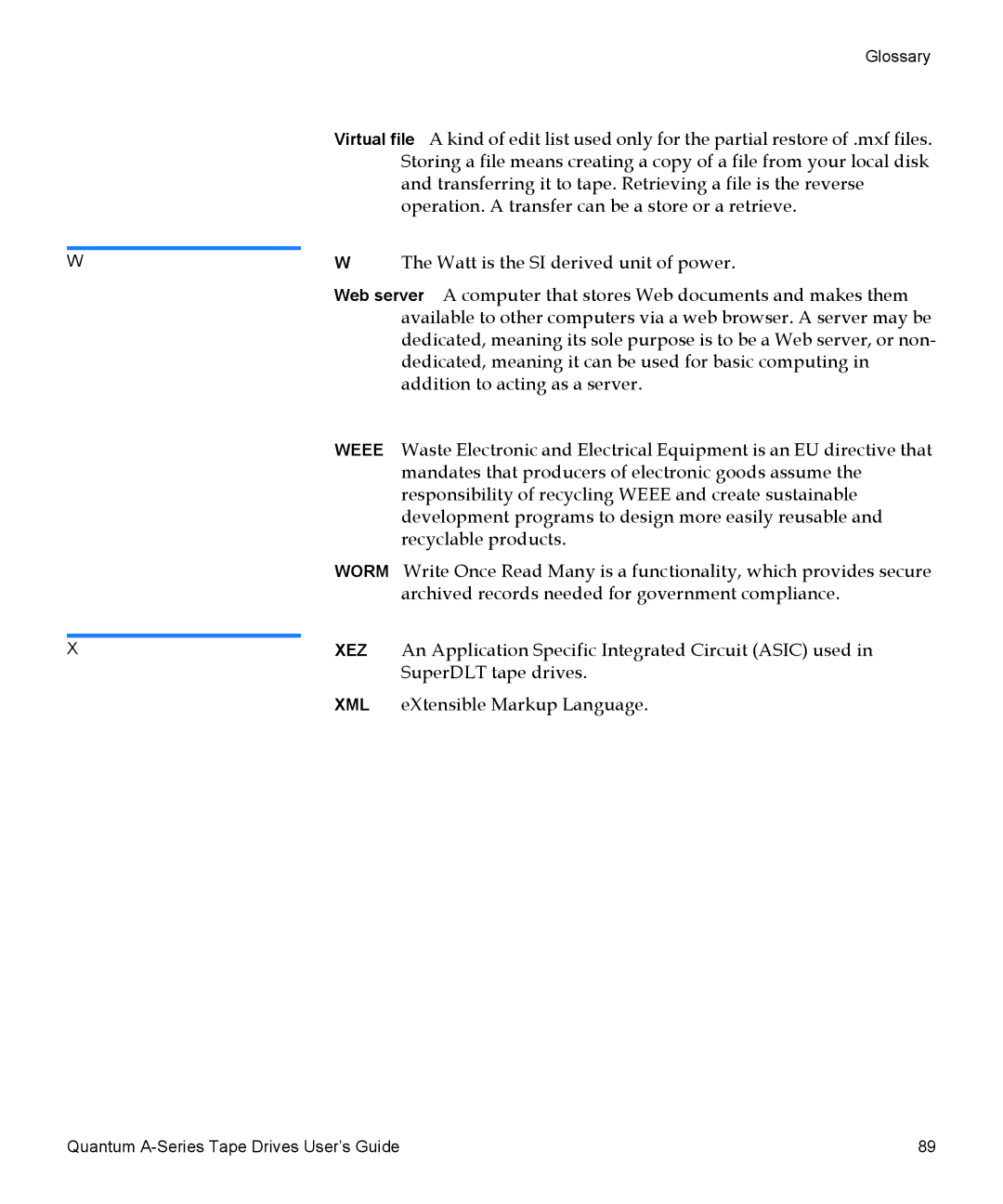 Quantum A-Series manual Mandates that producers of electronic goods assume 