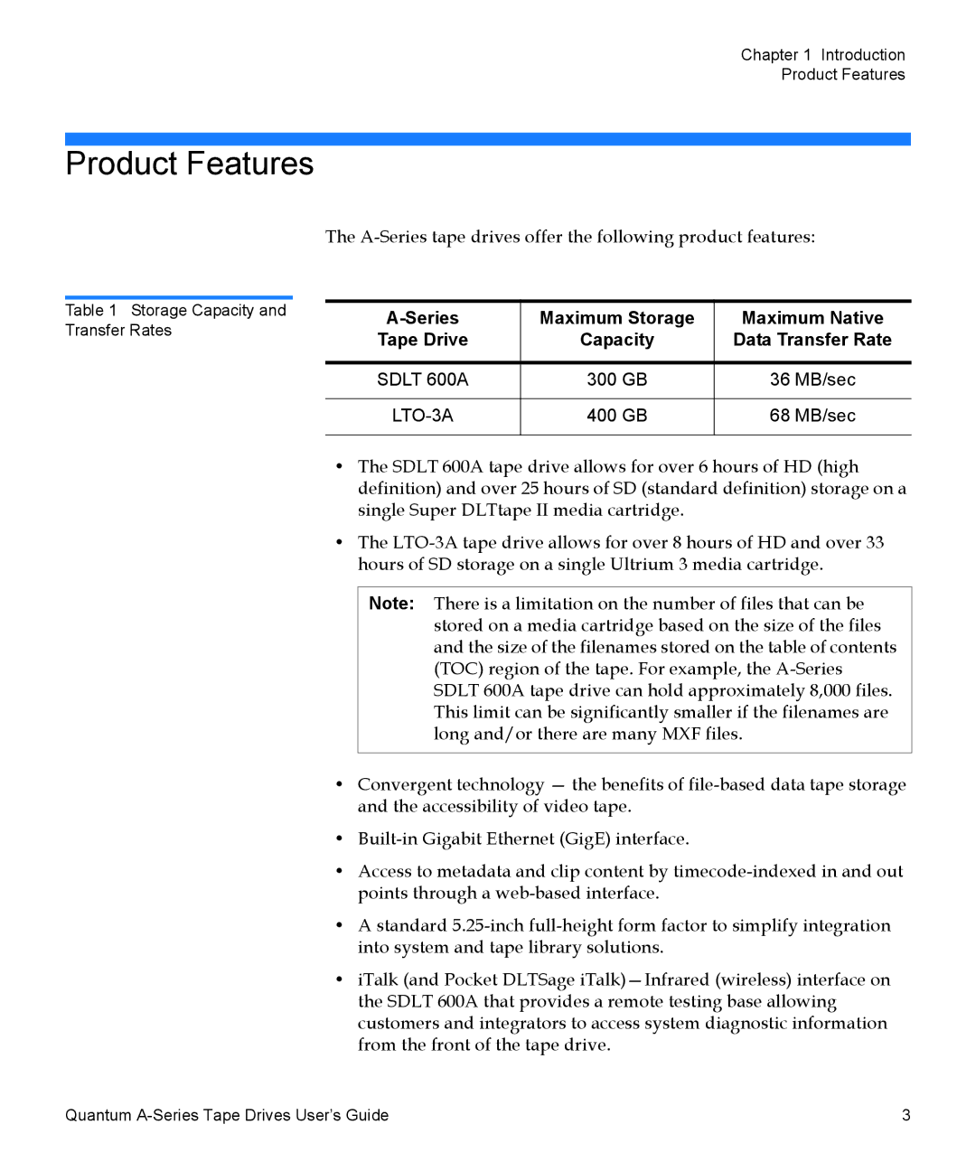 Quantum A-Series manual Product Features, Series Maximum Storage Maximum Native, Capacity 