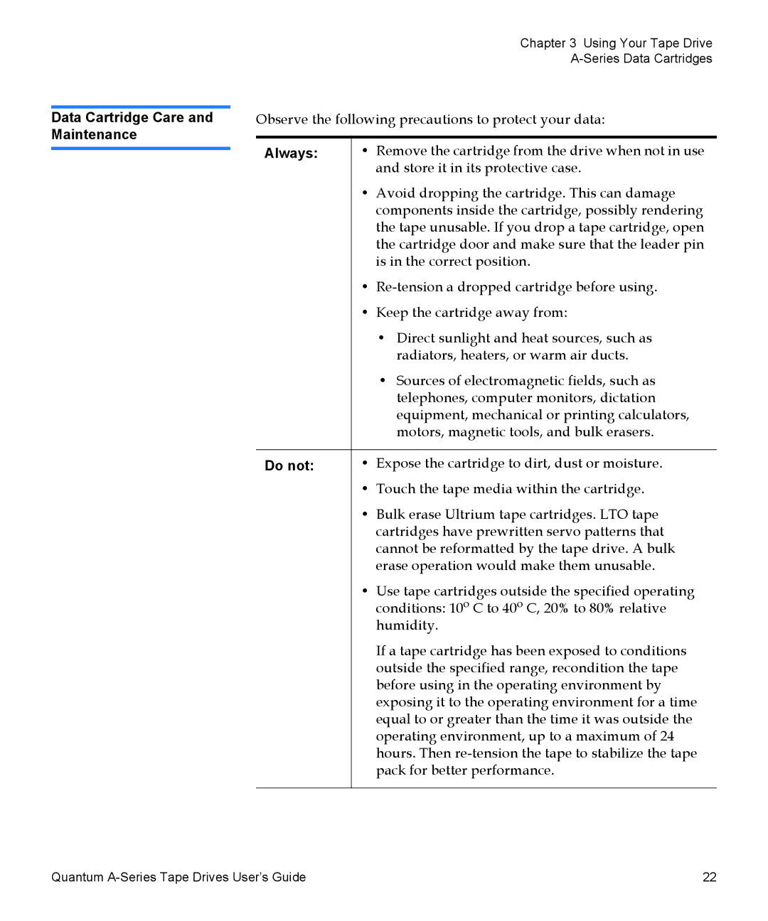 Quantum A-Series manual Data Cartridge Care and Maintenance, Always, Do not 