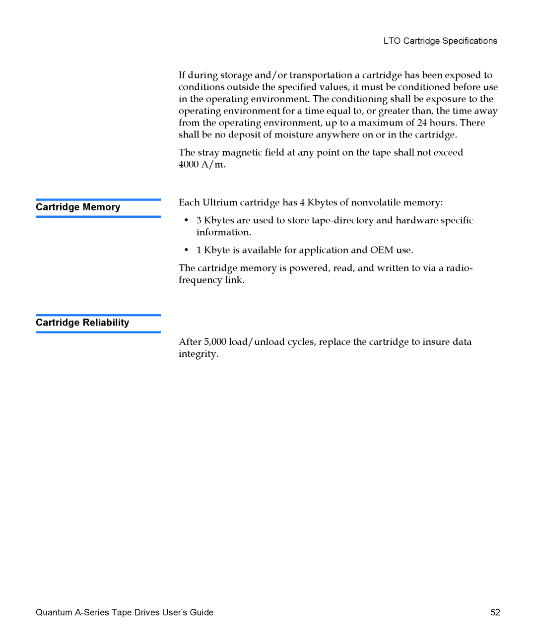 Quantum A-Series manual Cartridge Memory Cartridge Reliability 