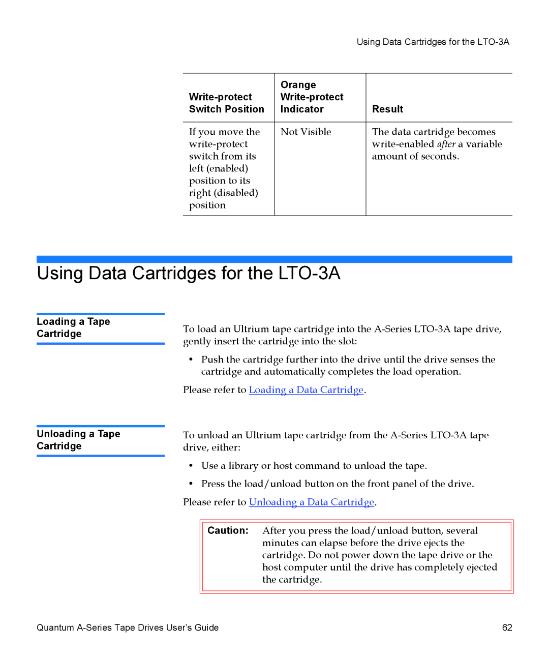 Quantum A-Series manual Using Data Cartridges for the LTO-3A, Orange Write-protect Switch Position Indicator Result 