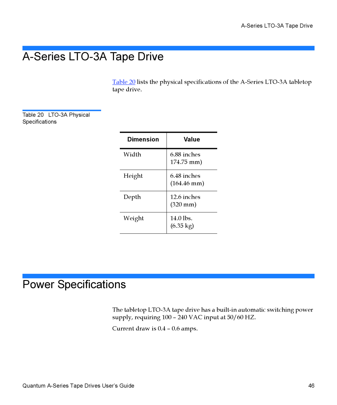 Quantum manual A-Series LTO-3A Tape Drive, Power Specifications, Dimension, Value 
