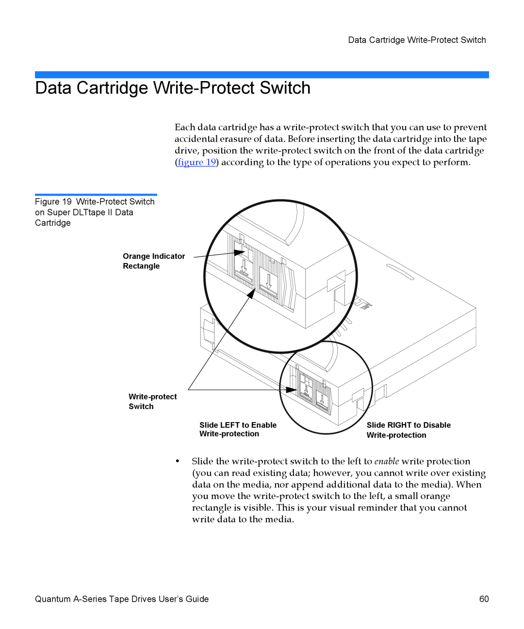 Quantum A-Series manual Data Cartridge Write-Protect Switch, Write-Protect Switch on Super DLTtape II Data Cartridge 